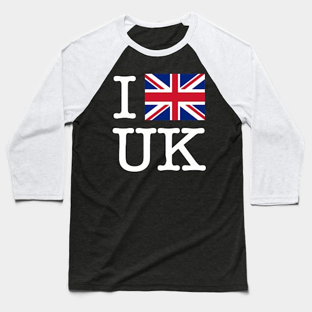 I Union Jack United Kingdom (WhiteLettering) Baseball T-Shirt by KyleHarlow